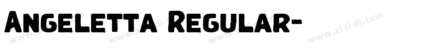 Angeletta Regular字体转换 Angeletta Regular字体转换